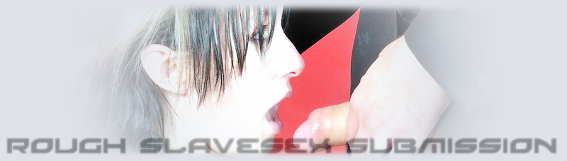 Rough Slavesex Submission